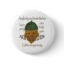 Acorn - Anybody can break the law... Buttons