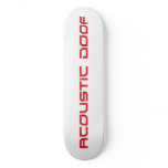 acoustic doof board one skateboards