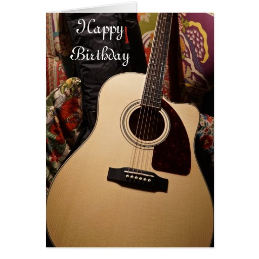 http://rlv.zcache.com/acoustic_guitar_happy_birthday_card-rb52d8da886ee469db5f1a964c4cddb8f_xvuat_8byvr_512.jpg