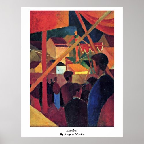 Acrobat By August Macke Poster