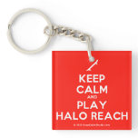 [Skateboard] keep calm and play halo reach  Acrylic Keychains