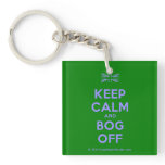 [UK Flag] keep calm and bog off  Acrylic Keychains