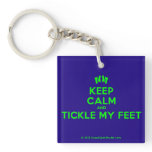 [Feet] keep calm and tickle my feet  Acrylic Keychains