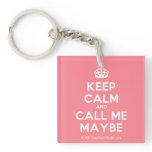 [Crown] keep calm and call me maybe  Acrylic Keychains