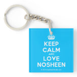 [Crown] keep calm and love nosheen  Acrylic Keychains