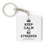 [Crown] keep calm and be streeper  Acrylic Keychains