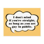 Act Gay in Public (reverse) Postcards