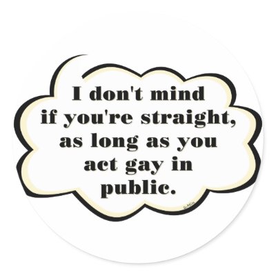 Act Gay in Public Stickers by AtlasShrugging