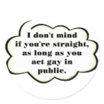 Act Gay in Public Stickers