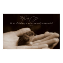 Act of Kindness Inspirational Poster Print