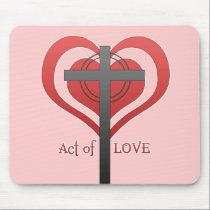 act of love mousepads
