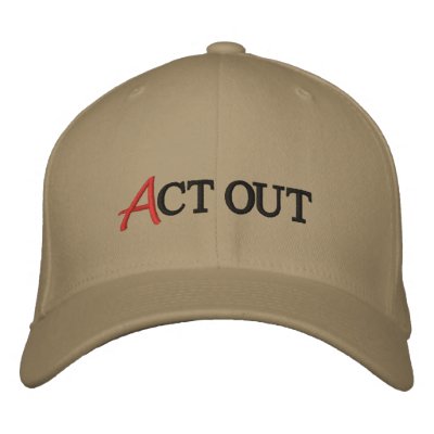 Act Out Embroidered Hat by jamesatracy