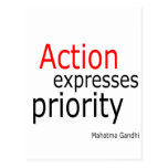 Action expresses priority.. postcard