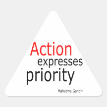 Action expresses priority.. triangle sticker
