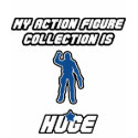 Nerd - My Action Figure Collection Is Huge Nerd - My Action Figure Collection Is Huge