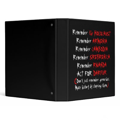 Activism: Don't just remember genocides... Binders by inamar