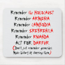 Activism: Don't just remember genocides... Mousepad