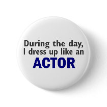 ACTOR During The Day buttons