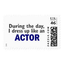 ACTOR During The Day postage by professiongifts ACTOR During The Day postage