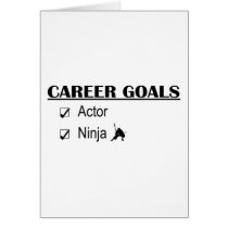 Actor Ninja Career Goals Greeting Card
