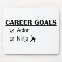 Actor Ninja Career Goals Mouse Mats