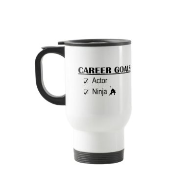 Actor Ninja Career Goals Mug by poorrichards