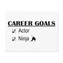 Actor Ninja Career Goals Postcard