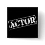 Actor Stamp Pin