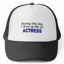 ACTRESS During The Day hats