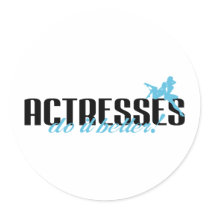 Actresses Do It Better! stickers by poorrichards Actresses Do It Better! stickers