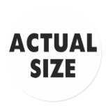 Actual Size Round Stickers