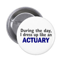 ACTUARY During The Day Button