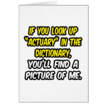 Actuary In Dictionary...My Picture Greeting Card