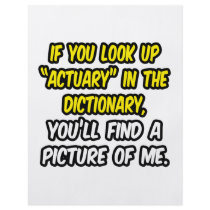 Actuary In Dictionary...My Picture Flyers