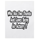 Actuary Joke...Two Thumbs Custom Flyer