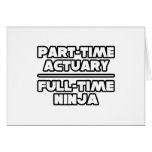 Actuary...Ninja Greeting Cards
