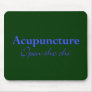 Acupuncture - Open the chi Mousepad