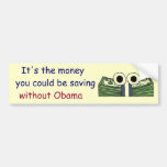 AD- Money saving without Obama Bumper Sticker