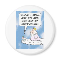 Adam and Eve are out of compliance. Refrigerator Magnets