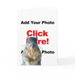 Add A Squirrel Custom Photo Greeting Card