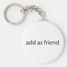 add as friend keychains