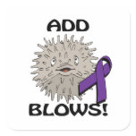 ADD Blows Awareness Design Square Sticker