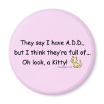 ADD full of Kitty Humor Refrigerator Magnet