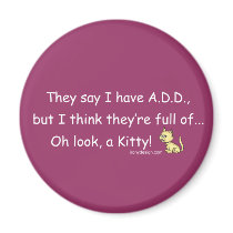 ADD full of Kitty Humor Refrigerator Magnet