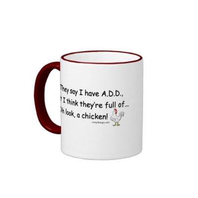 ADD Humor Coffee Mug by ironydesign