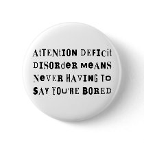 ADD Never Bored Pins