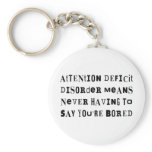 ADD Never Bored Keychains