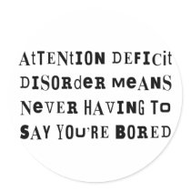 ADD Never Bored Stickers