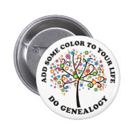 Add Some Color To Your Life Pinback Buttons