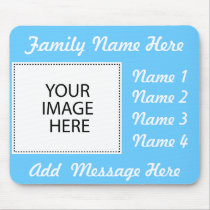 Add Your Image Or Text - Customized mousepads
